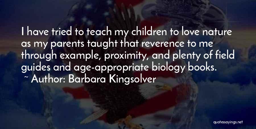 Age Appropriate Quotes By Barbara Kingsolver