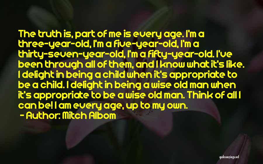 Age Appropriate Quotes By Mitch Albom