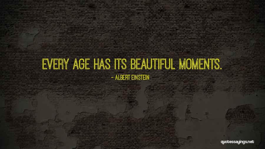 Age Beautiful Quotes By Albert Einstein