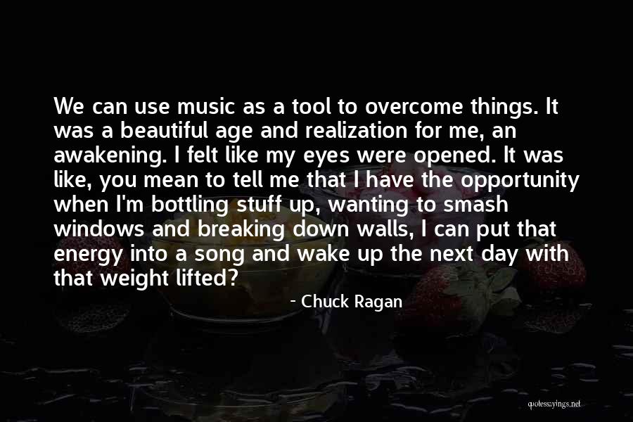 Age Beautiful Quotes By Chuck Ragan