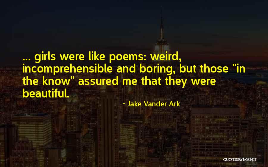 Age Beautiful Quotes By Jake Vander Ark