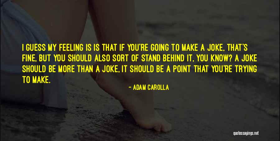 Age Being Just A Number Quotes By Adam Carolla Age Being Just A Number Quotes By Adam Carolla