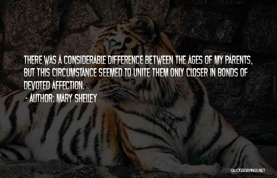 Age Difference And Love Quotes By Mary Shelley