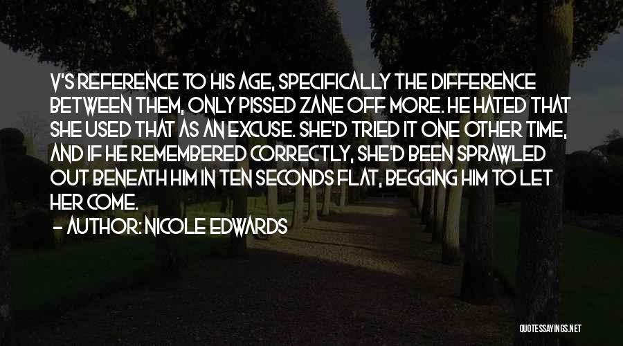 Age Difference In Relationship Quotes By Nicole Edwards