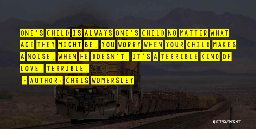 Age Doesn't Matter Love Quotes By Chris Womersley