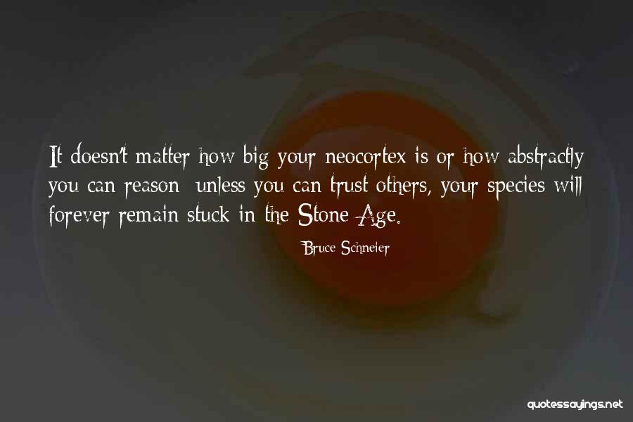 Age Doesn't Matter Quotes By Bruce Schneier Age Doesn't Matter Quotes By Bruce Schneier