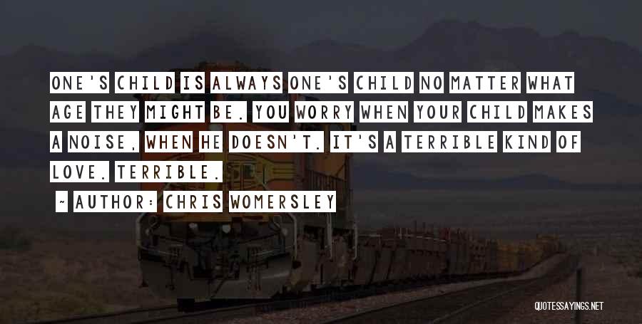 Age Doesn't Matter Quotes By Chris Womersley