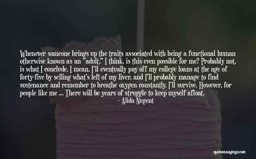 Age Forty Quotes By Alida Nugent Age Forty Quotes By Alida Nugent