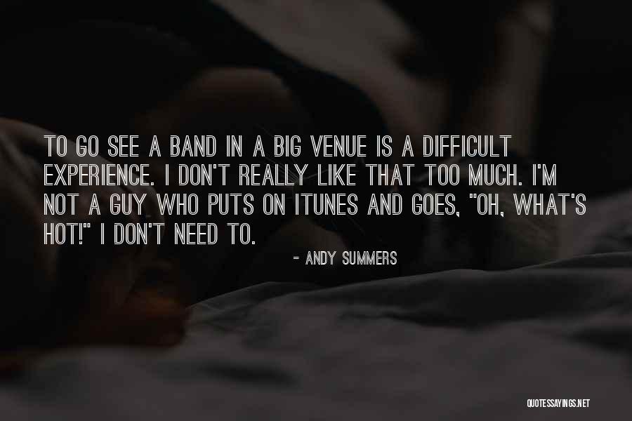 Age Gap Relationships Quotes By Andy Summers Age Gap Relationships Quotes By Andy Summers