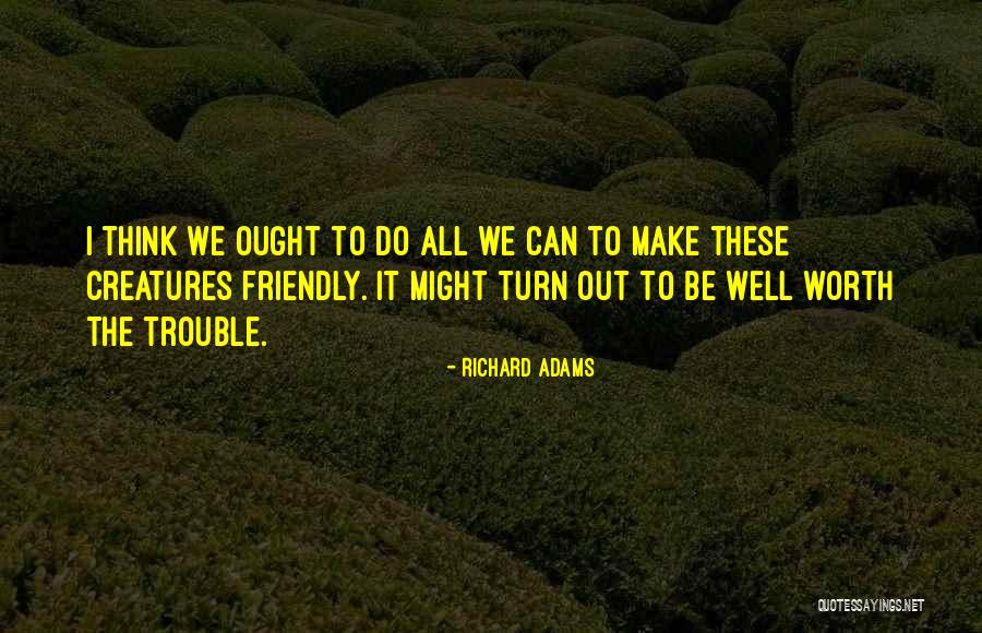 Age Gap Relationships Quotes By Richard Adams Age Gap Relationships Quotes By Richard Adams