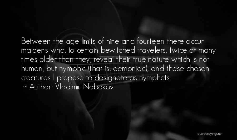 Age Has No Limits Quotes By Vladimir Nabokov