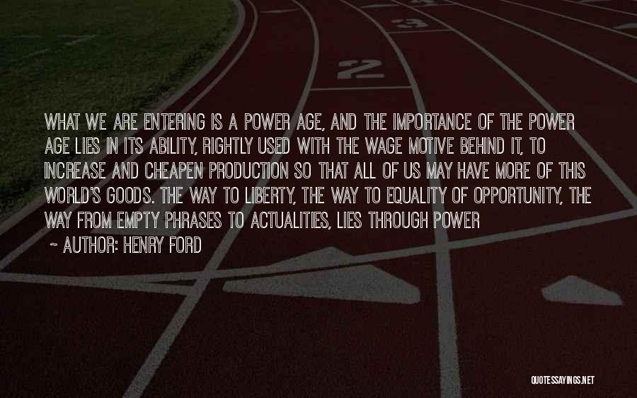 Age Increase Quotes By Henry Ford