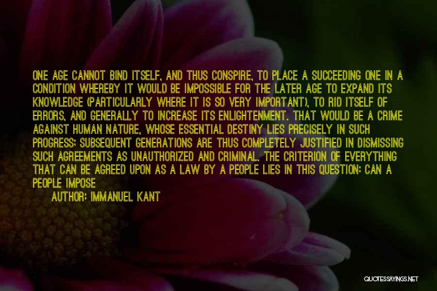 Age Increase Quotes By Immanuel Kant