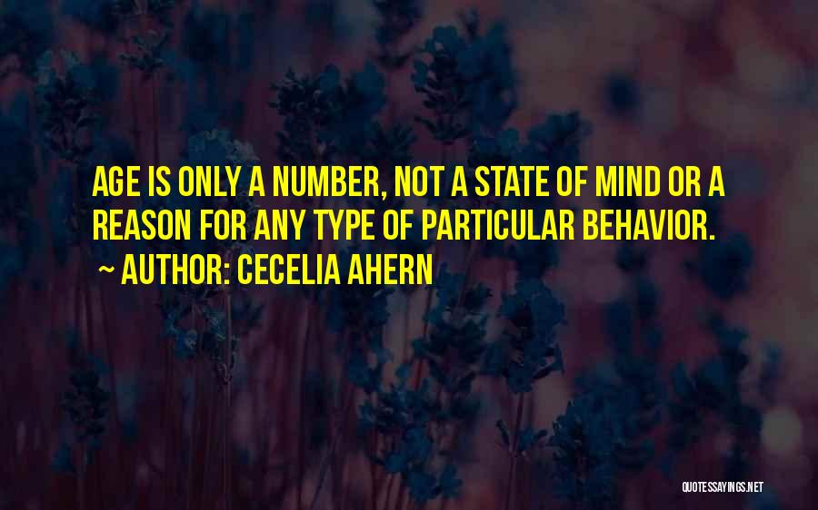 Age Is A State Of Mind Quotes By Cecelia Ahern