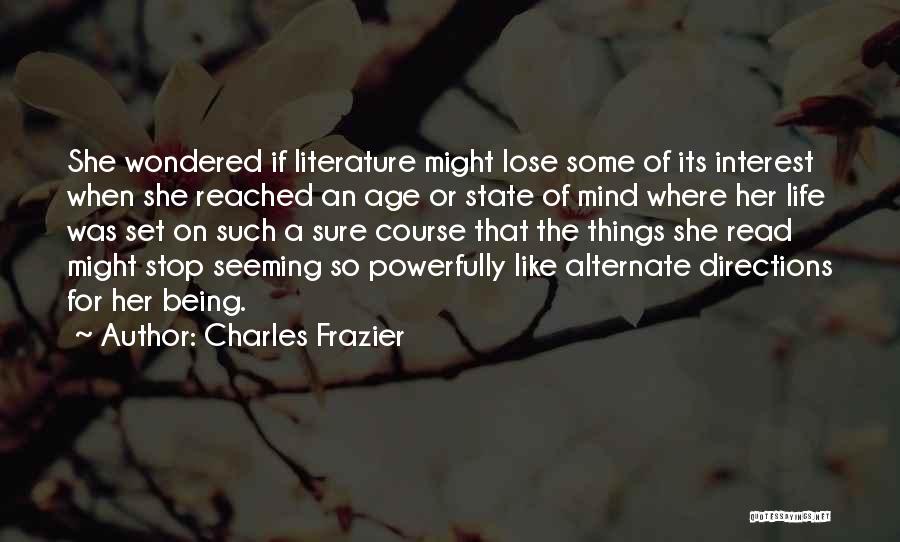 Age Is A State Of Mind Quotes By Charles Frazier