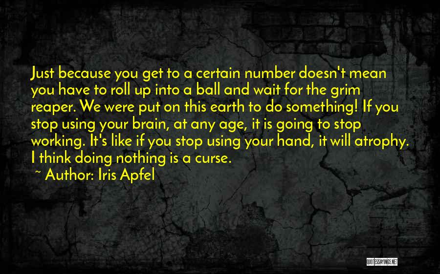 Age Is Just Number Quotes By Iris Apfel