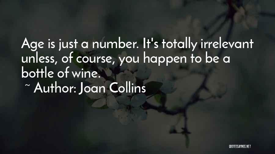 Age Is Just Number Quotes By Joan Collins