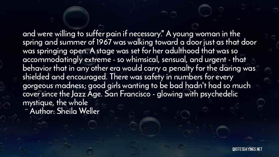 Age Is Just Numbers Quotes By Sheila Weller