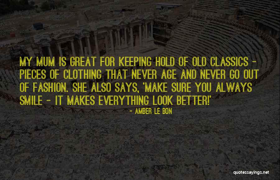 Age Is Quotes By Amber Le Bon Age Is Quotes By Amber Le Bon