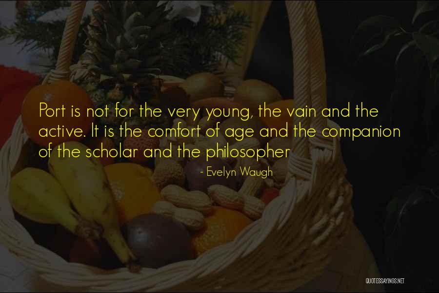 Age Is Quotes By Evelyn Waugh Age Is Quotes By Evelyn Waugh