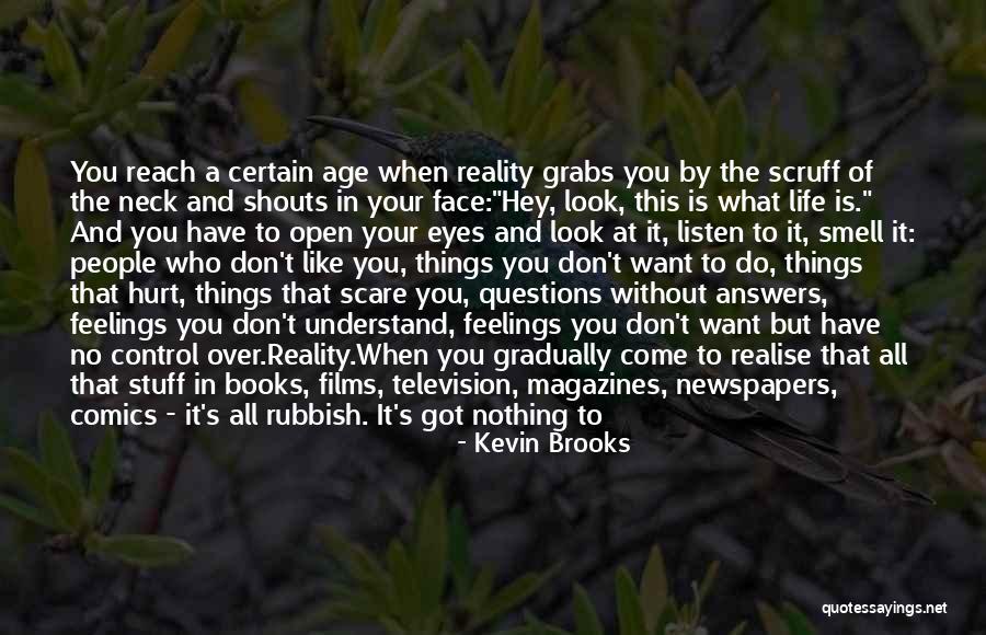 Age Is Quotes By Kevin Brooks Age Is Quotes By Kevin Brooks