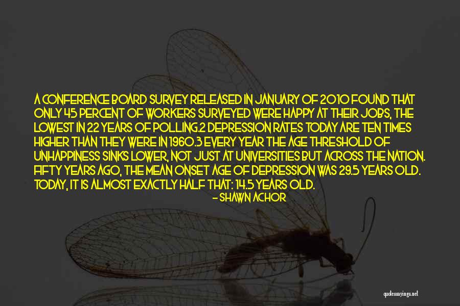 Age Is Quotes By Shawn Achor Age Is Quotes By Shawn Achor