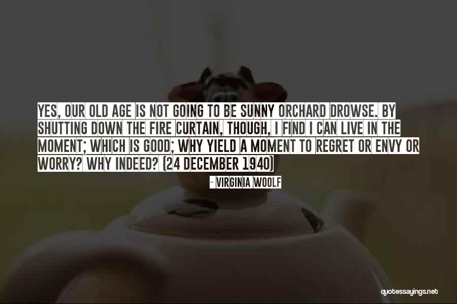 Age Is Quotes By Virginia Woolf Age Is Quotes By Virginia Woolf