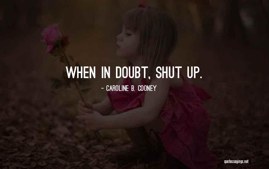 Age Of Adeline Quotes By Caroline B. Cooney