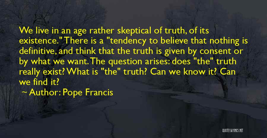 Age Of Consent Quotes By Pope Francis