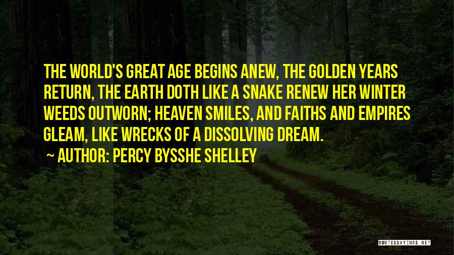 Age Of Empires 1 Quotes By Percy Bysshe Shelley