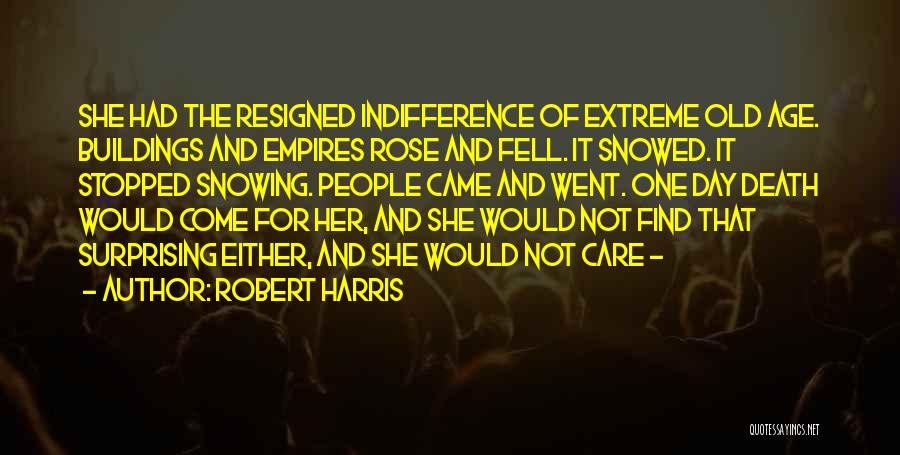 Age Of Empires 1 Quotes By Robert Harris