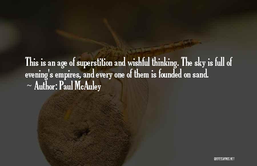 Age Of Empires 3 Quotes By Paul McAuley