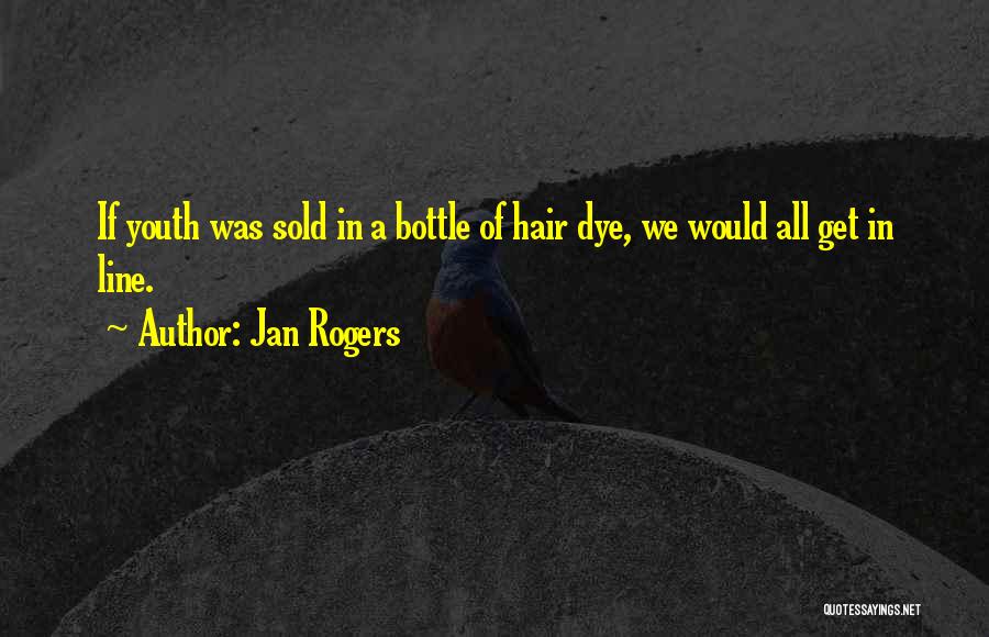Age Of Gray Quotes By Jan Rogers