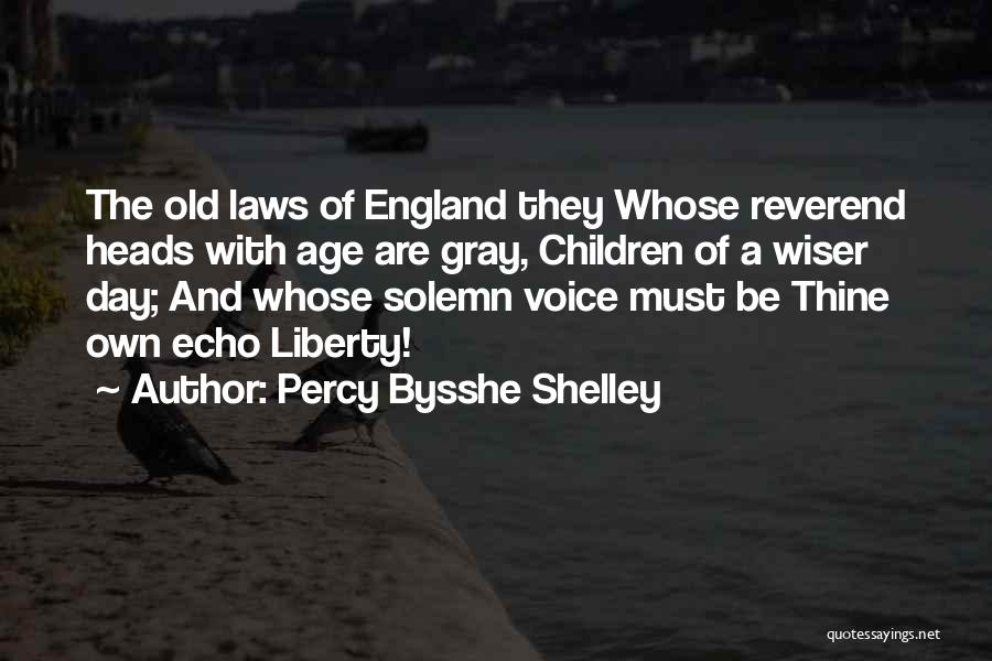 Age Of Gray Quotes By Percy Bysshe Shelley