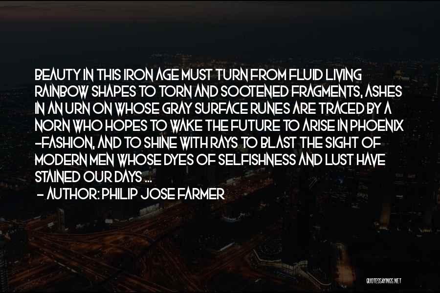 Age Of Iron Quotes By Philip Jose Farmer