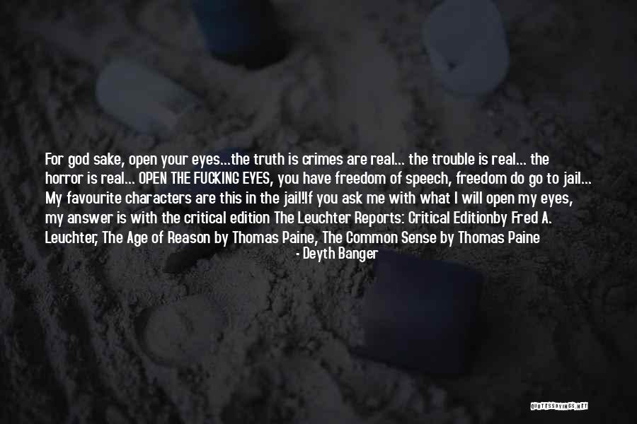 Age Of Reason Quotes By Deyth Banger Age Of Reason Quotes By Deyth Banger