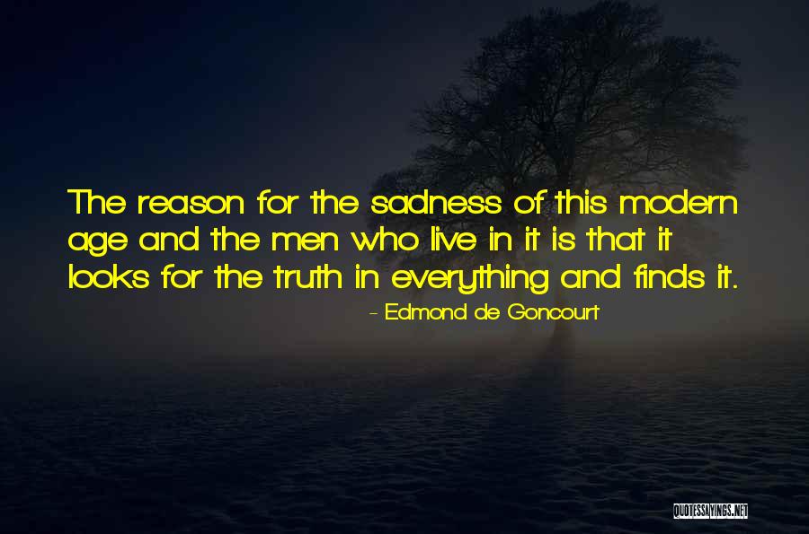 Age Of Reason Quotes By Edmond De Goncourt Age Of Reason Quotes By Edmond De Goncourt