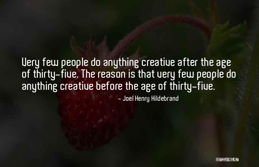 Age Of Reason Quotes By Joel Henry Hildebrand Age Of Reason Quotes By Joel Henry Hildebrand
