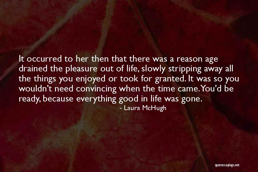 Age Of Reason Quotes By Laura McHugh Age Of Reason Quotes By Laura McHugh
