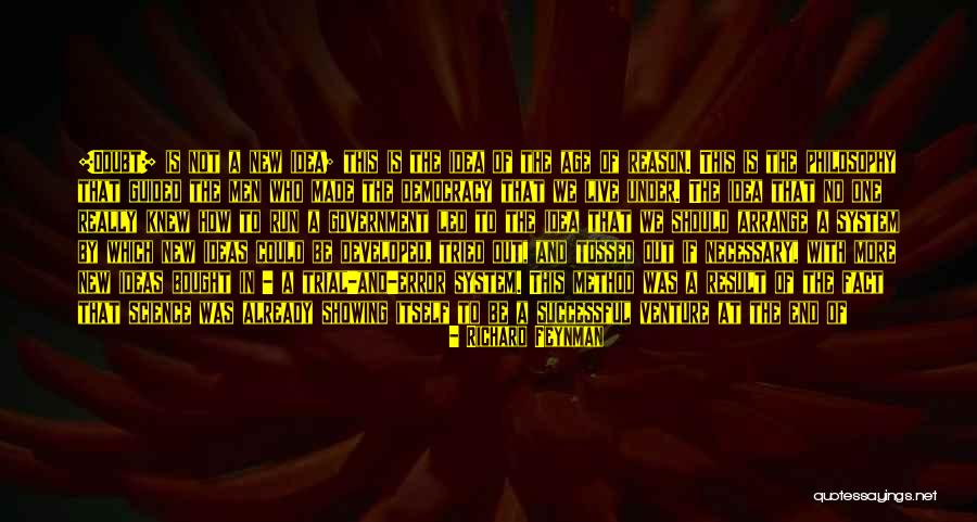 Age Of Reason Quotes By Richard Feynman Age Of Reason Quotes By Richard Feynman