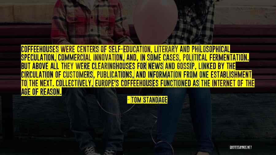 Age Of Reason Quotes By Tom Standage Age Of Reason Quotes By Tom Standage