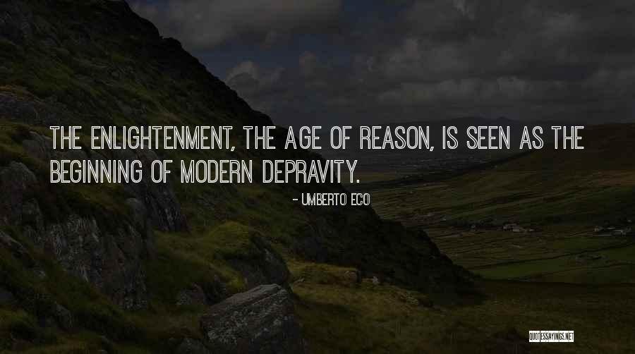 Age Of Reason Quotes By Umberto Eco Age Of Reason Quotes By Umberto Eco