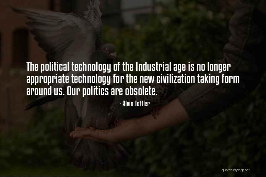 Age Of Technology Quotes By Alvin Toffler Age Of Technology Quotes By Alvin Toffler
