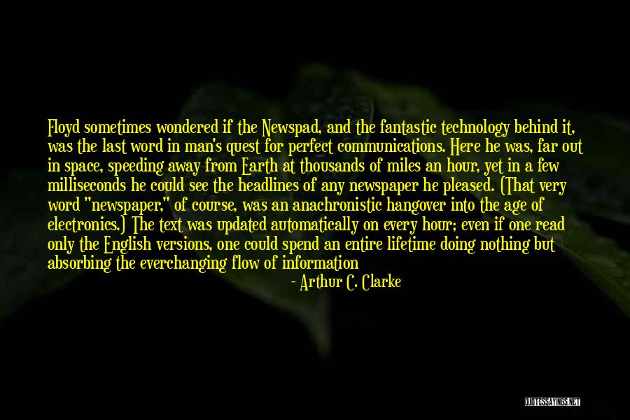 Age Of Technology Quotes By Arthur C. Clarke Age Of Technology Quotes By Arthur C. Clarke