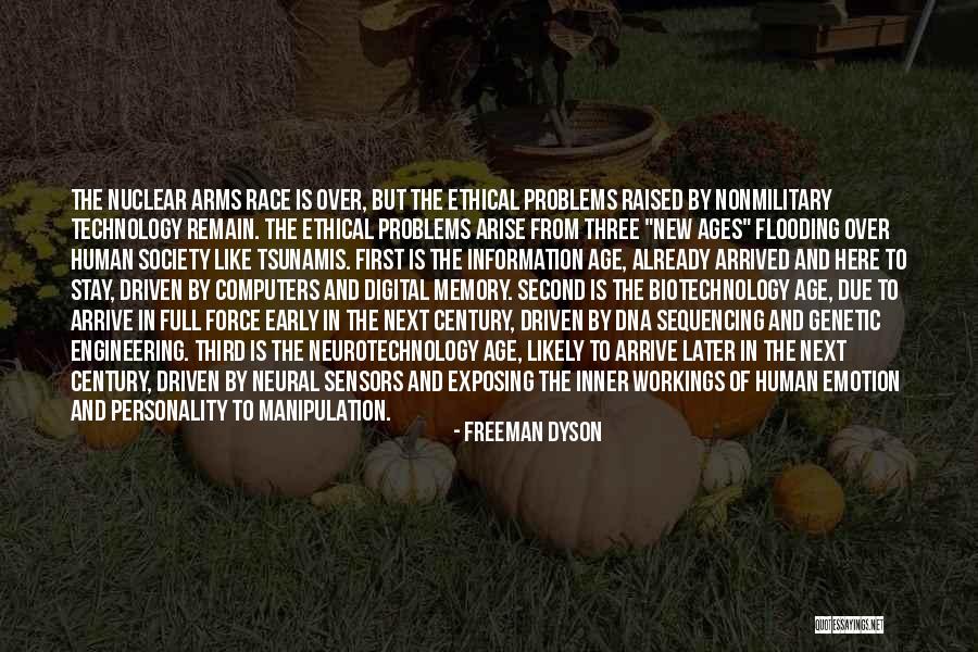 Age Of Technology Quotes By Freeman Dyson Age Of Technology Quotes By Freeman Dyson