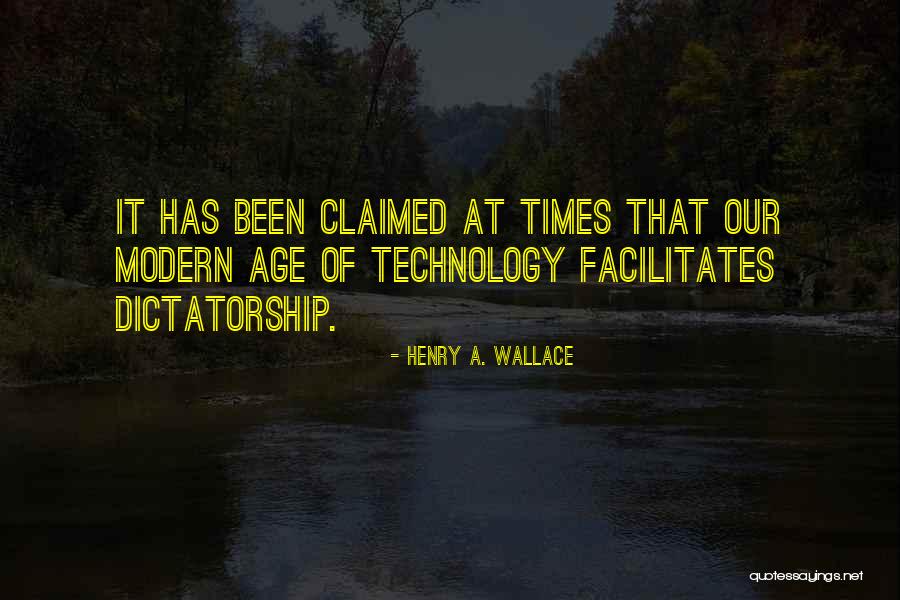 Age Of Technology Quotes By Henry A. Wallace Age Of Technology Quotes By Henry A. Wallace