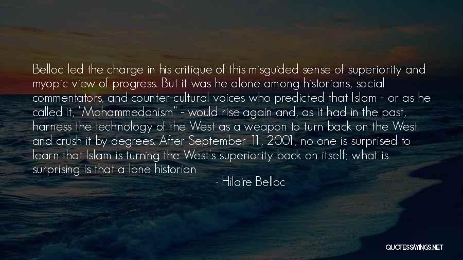 Age Of Technology Quotes By Hilaire Belloc Age Of Technology Quotes By Hilaire Belloc
