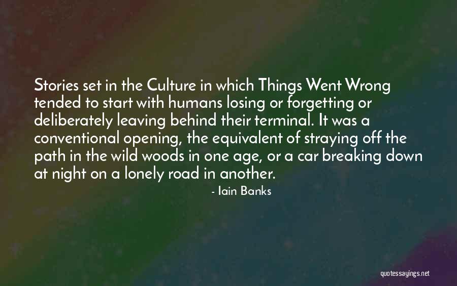 Age Of Technology Quotes By Iain Banks Age Of Technology Quotes By Iain Banks