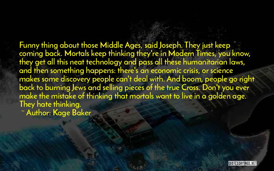 Age Of Technology Quotes By Kage Baker