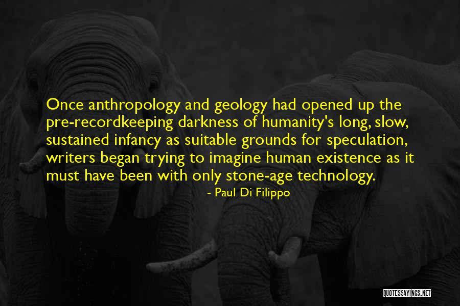 Age Of Technology Quotes By Paul Di Filippo Age Of Technology Quotes By Paul Di Filippo
